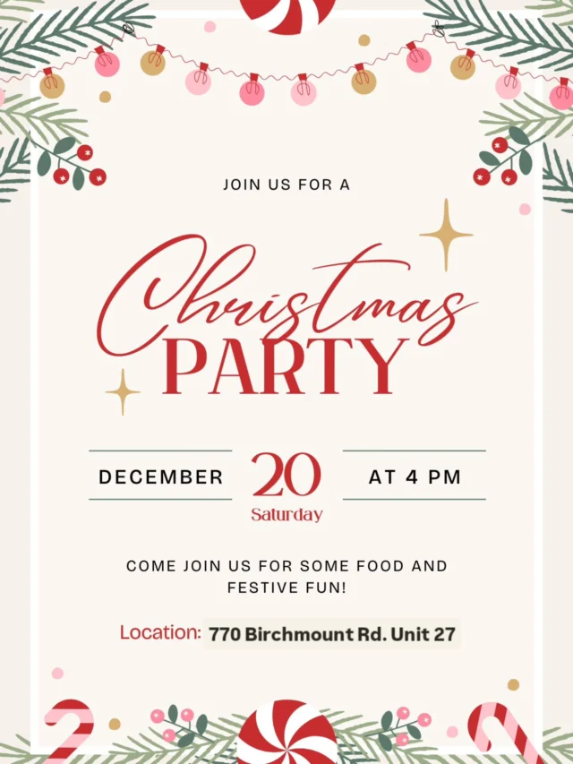 Christmas party will be at the Scarborough location! Come join us for some food and fun 🎄